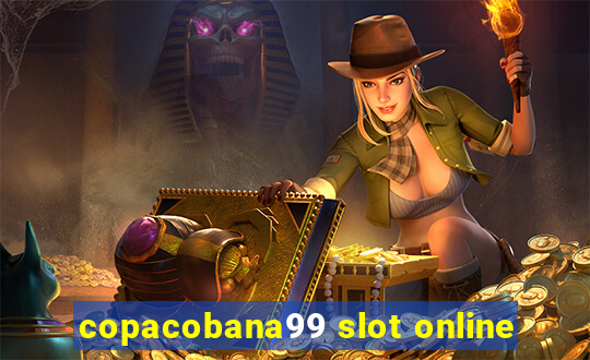 copacobana99 slot online