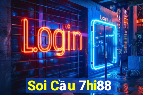 Soi Cầu 7hi88