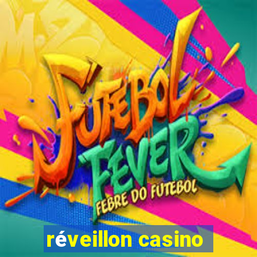 réveillon casino