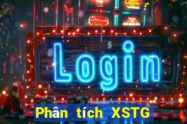 Phân tích XSTG ngày 5