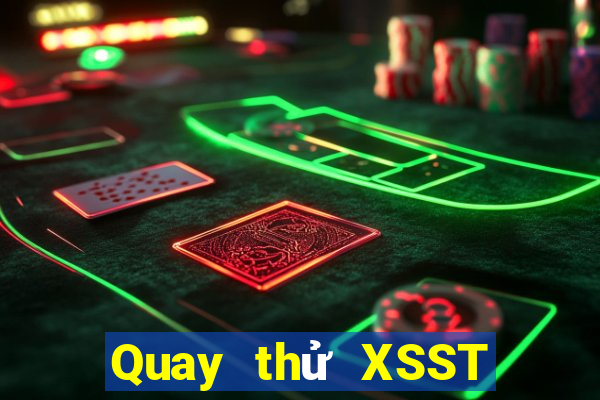 Quay thử XSST ngày 16