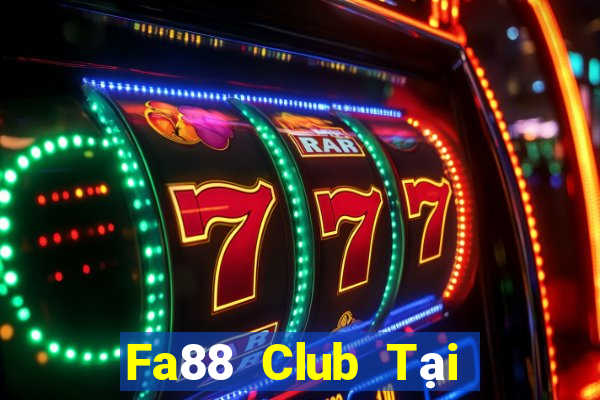 Fa88 Club Tại Game Bài B52