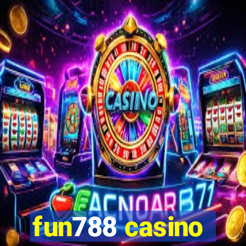 fun788 casino