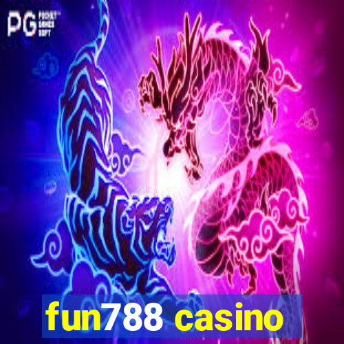 fun788 casino