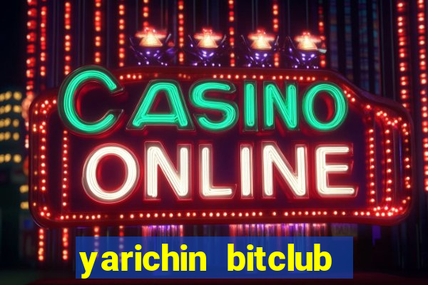 yarichin bitclub club manga