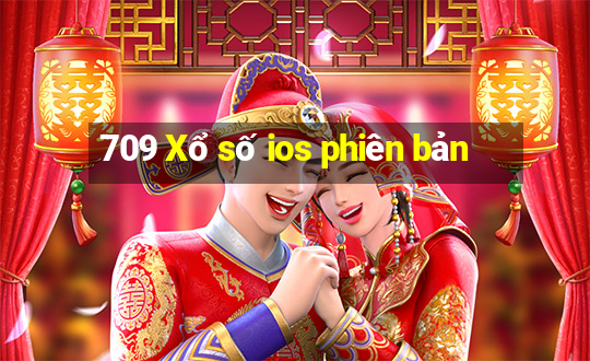 709 Xổ số ios phiên bản