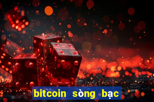 bitcoin sòng bạc trực tuyến