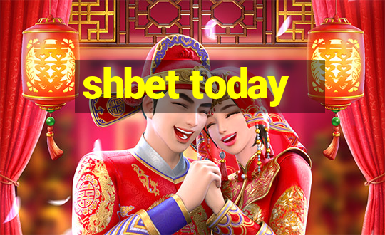 shbet today