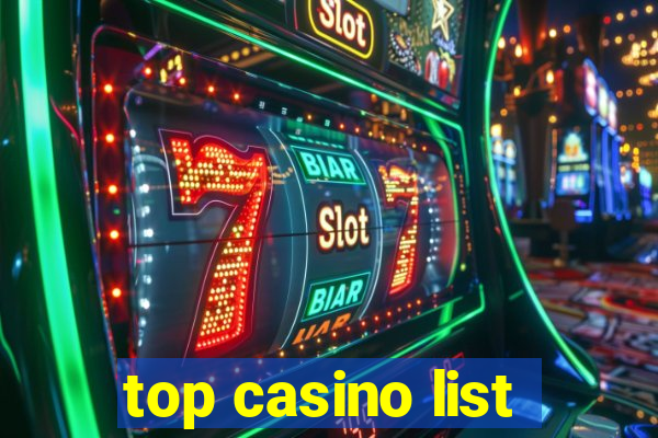 top casino list