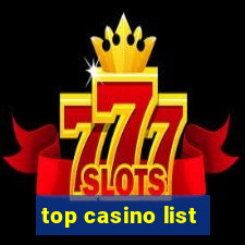 top casino list