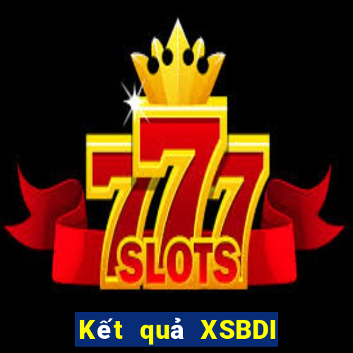 Kết quả XSBDI Thứ 7