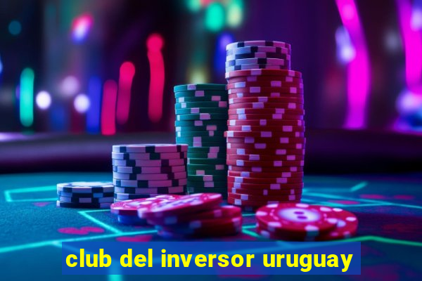 club del inversor uruguay