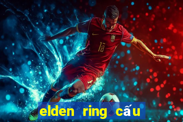 elden ring cấu hình tối thiểu