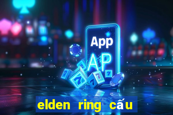 elden ring cấu hình tối thiểu