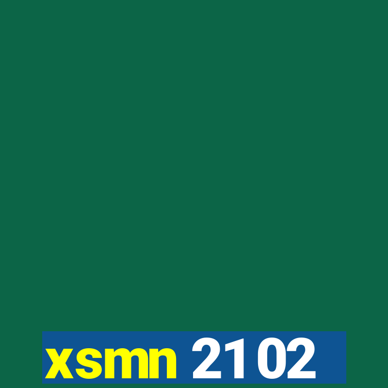 xsmn 21 02