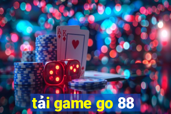 tải game go 88