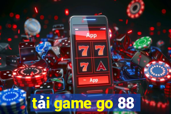 tải game go 88