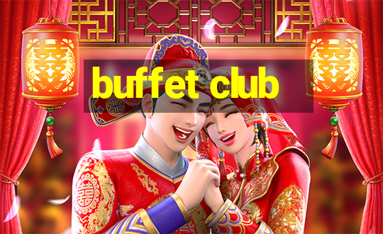 buffet club