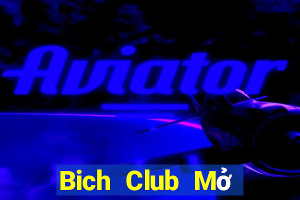 Bich Club Mở Trò Chơi Ô Tô