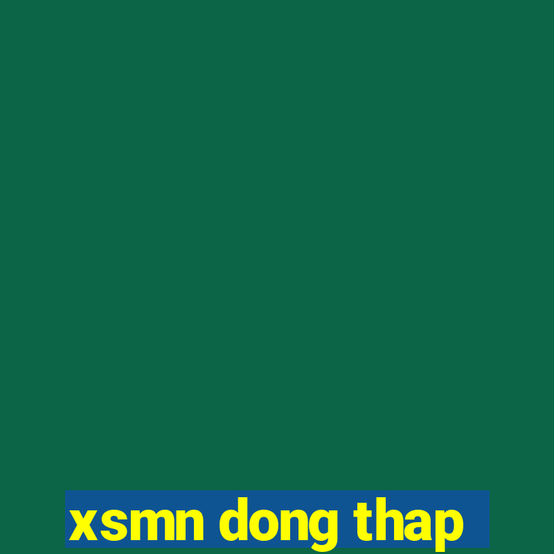 xsmn dong thap