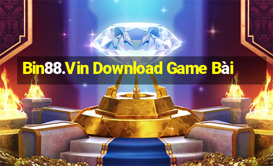 Bin88.Vin Download Game Bài