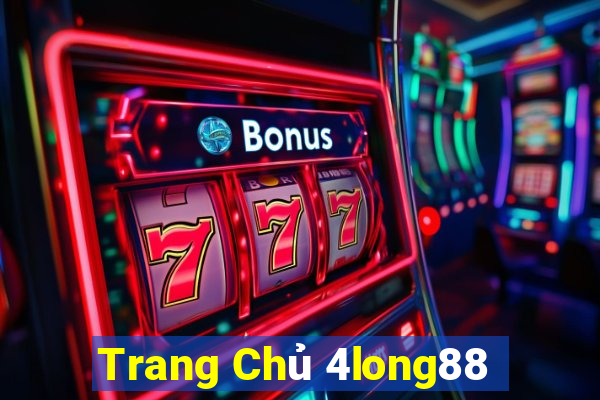 Trang Chủ 4long88