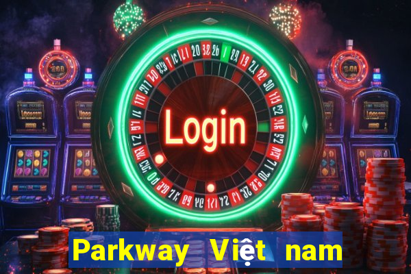 Parkway Việt nam trực tuyến