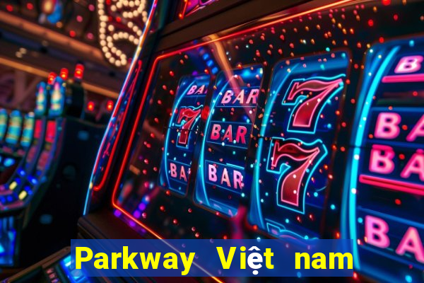 Parkway Việt nam trực tuyến