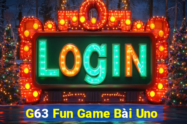 G63 Fun Game Bài Uno