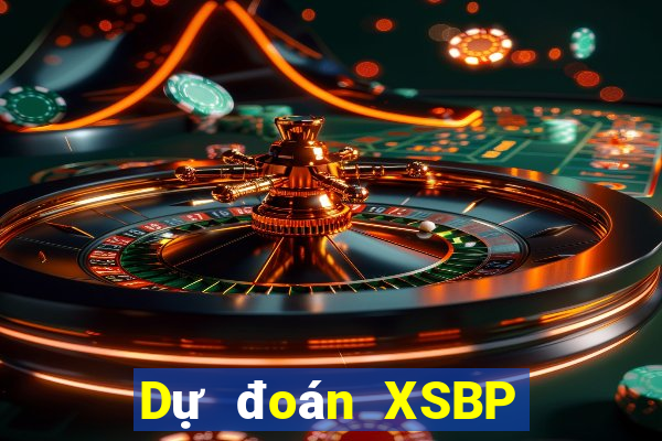 Dự đoán XSBP ngày 11