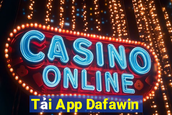 Tải App Dafawin