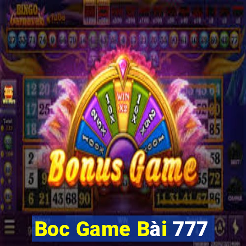 Boc Game Bài 777