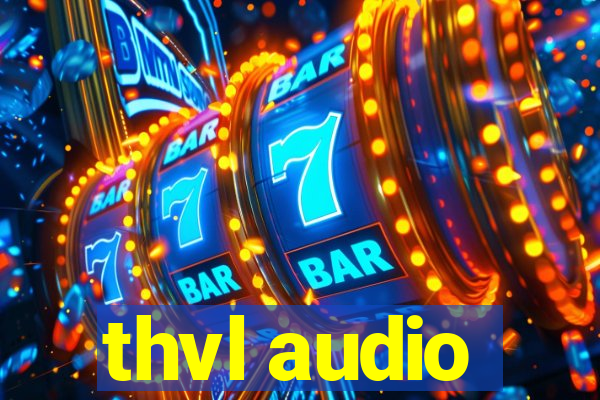 thvl audio