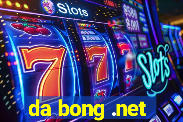 da bong .net