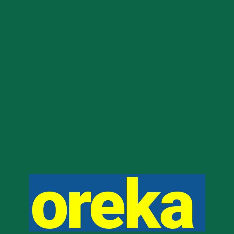 oreka