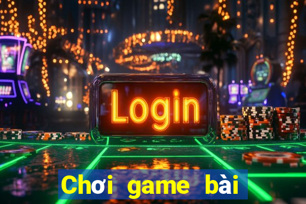 Chơi game bài của 365