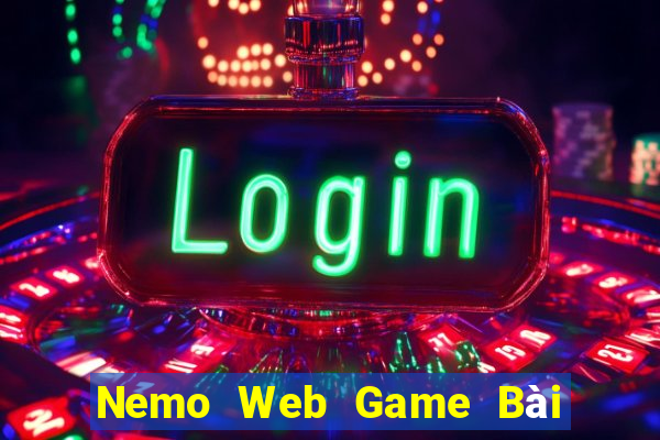 Nemo Web Game Bài Nhất Vip