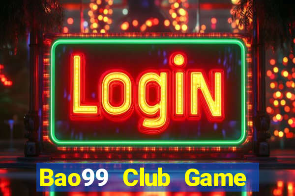 Bao99 Club Game Bài K88