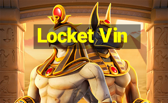 Locket Vin