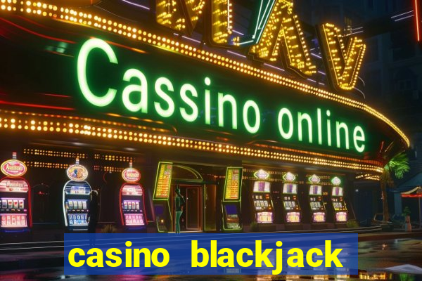 casino blackjack game online