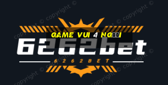 game vui 4 người