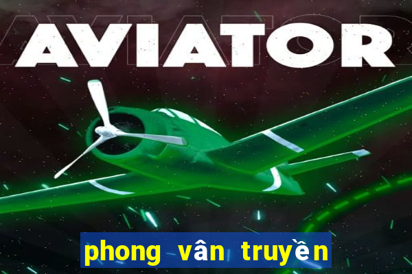 phong vân truyền kỳ 2