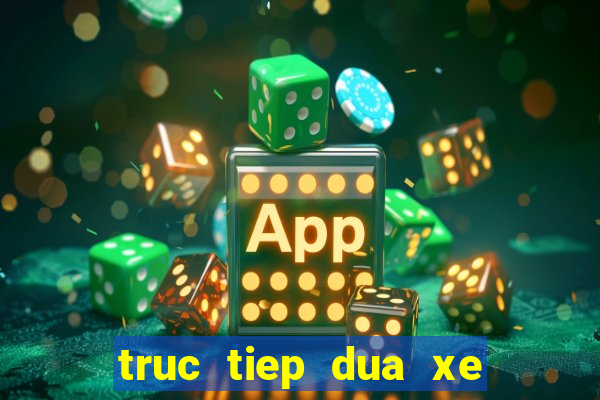 truc tiep dua xe dap cup truyen hinh 2024