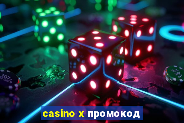 casino x промокод