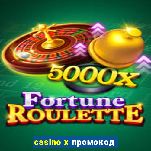 casino x промокод