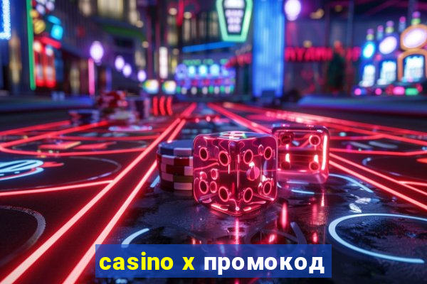 casino x промокод