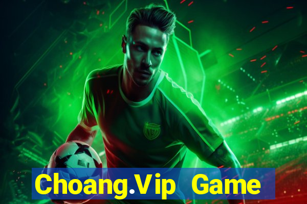 Choang.Vip Game Bài 52Play