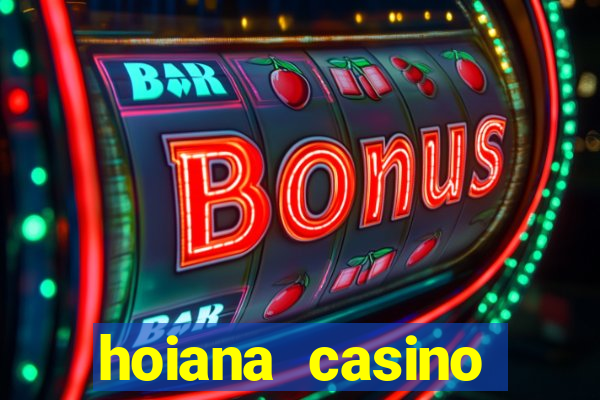 hoiana casino tuyển dụng 2021