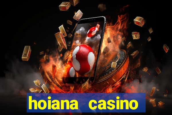 hoiana casino tuyển dụng 2021