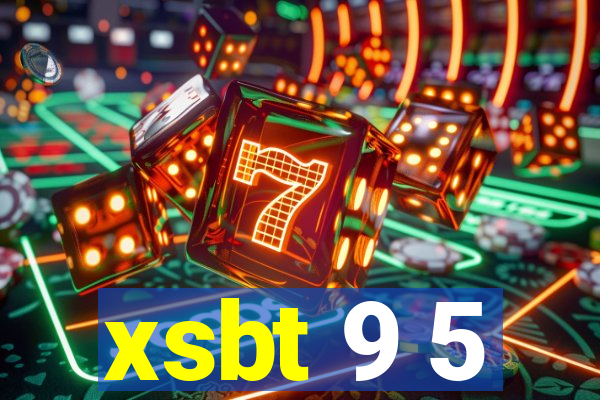 xsbt 9 5